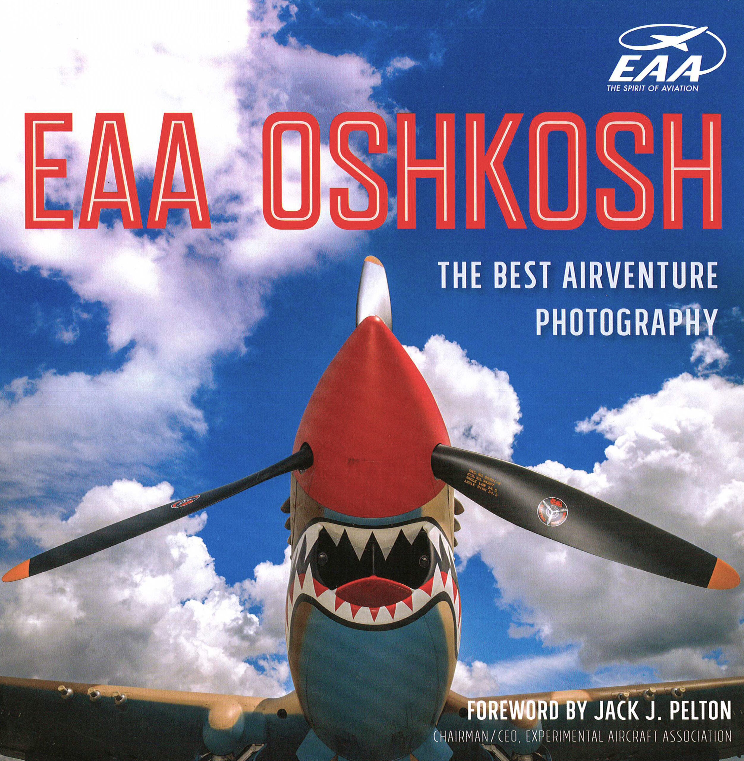 EAA Oshkosh Photo Book as Good as Being There &#8230; Almost