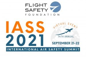 Flight Safety Foundation’s 2021 Summit to Study Safety Leadership