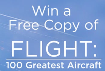 Flying&#8217;s &#8220;Flight: 100 Greatest Aircraft&#8221; Book Giveaway