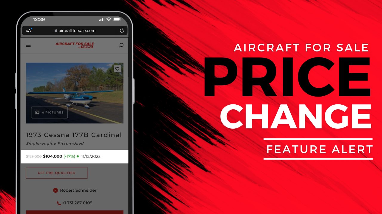 Flying High with Aircraft For Sale&#8217;s Latest Feature: Introducing &#8216;Price Change&#8217;