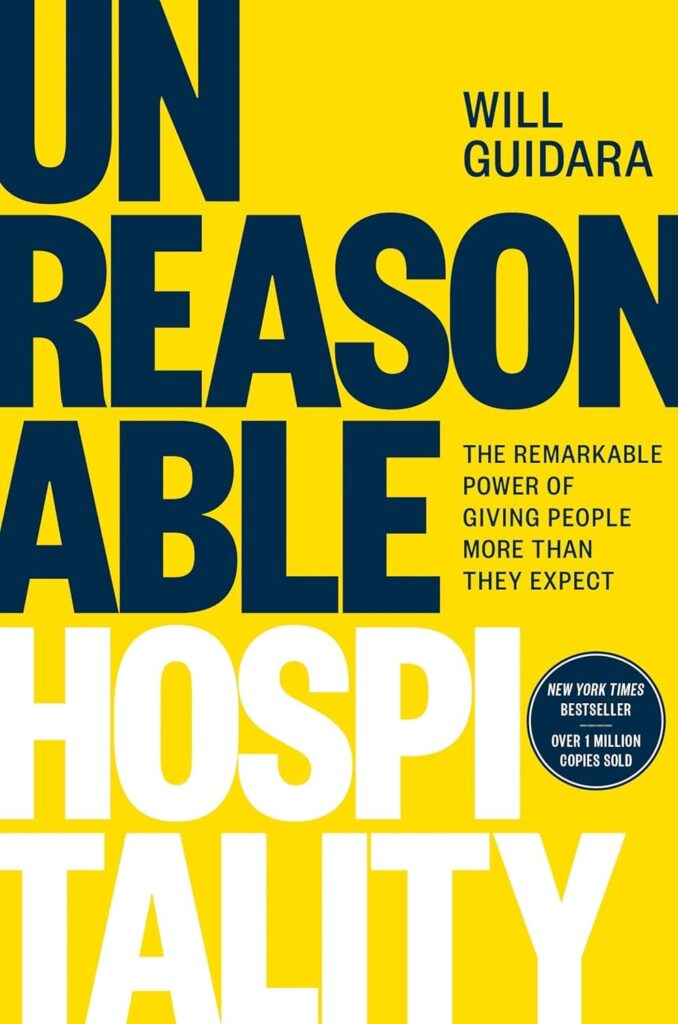 Unreasonable Hospitality by William Guidara