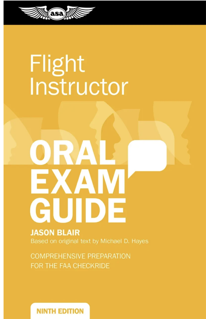 Ninth edition of the Flight Instructor Oral Exam Guide [Credit: ASA]
